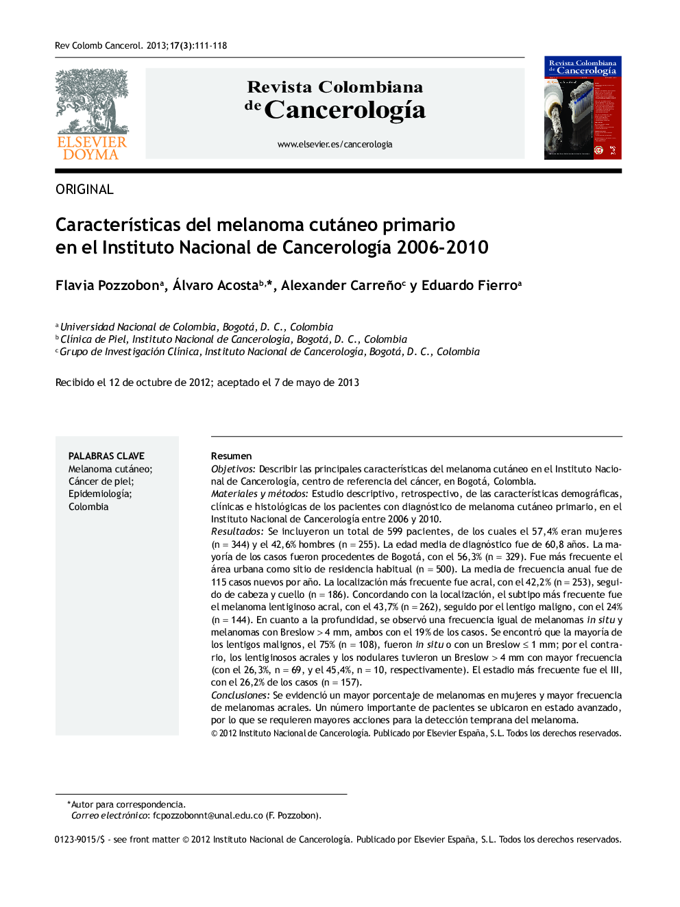 CaracterÃ­sticas del melanoma cutáneo primario en el Instituto Nacional de CancerologÃ­a 2006-2010