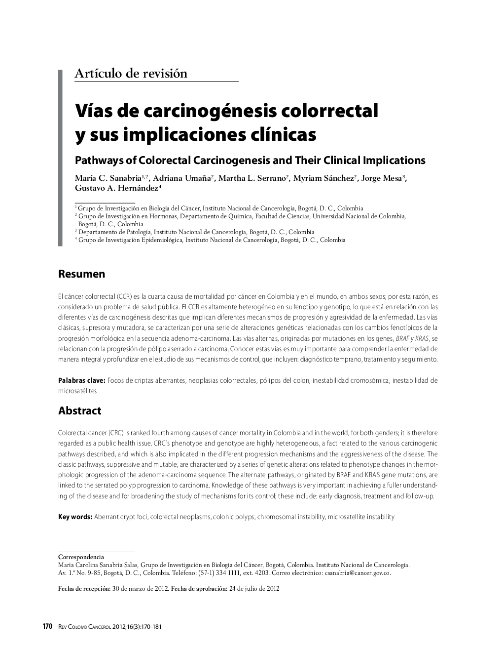 VÃ­as de carcinogénesis colorrectal y sus implicaciones clÃ­nicasPathways of Colorectal Carcinogenesis and Their Clinical Implications