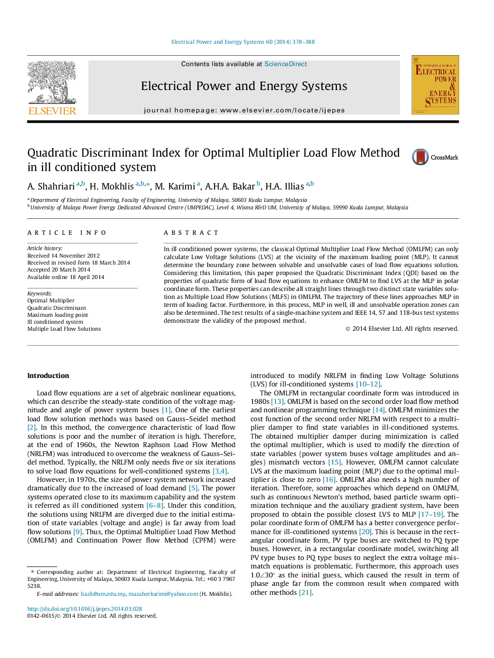 Quadratic Discriminant Index for Optimal Multiplier Load Flow Method in ill conditioned system