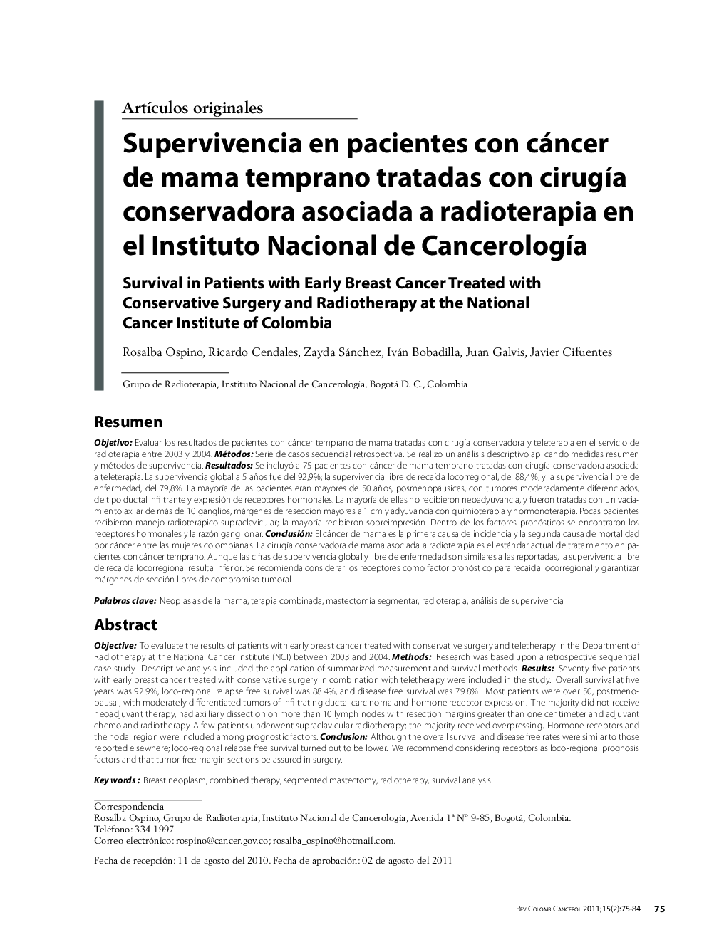 Supervivencia en pacientes con cáncer de mama temprano tratadas con cirugÃ­a conservadora asociada a radioterapia en el Instituto Nacional de CancerologÃ­a