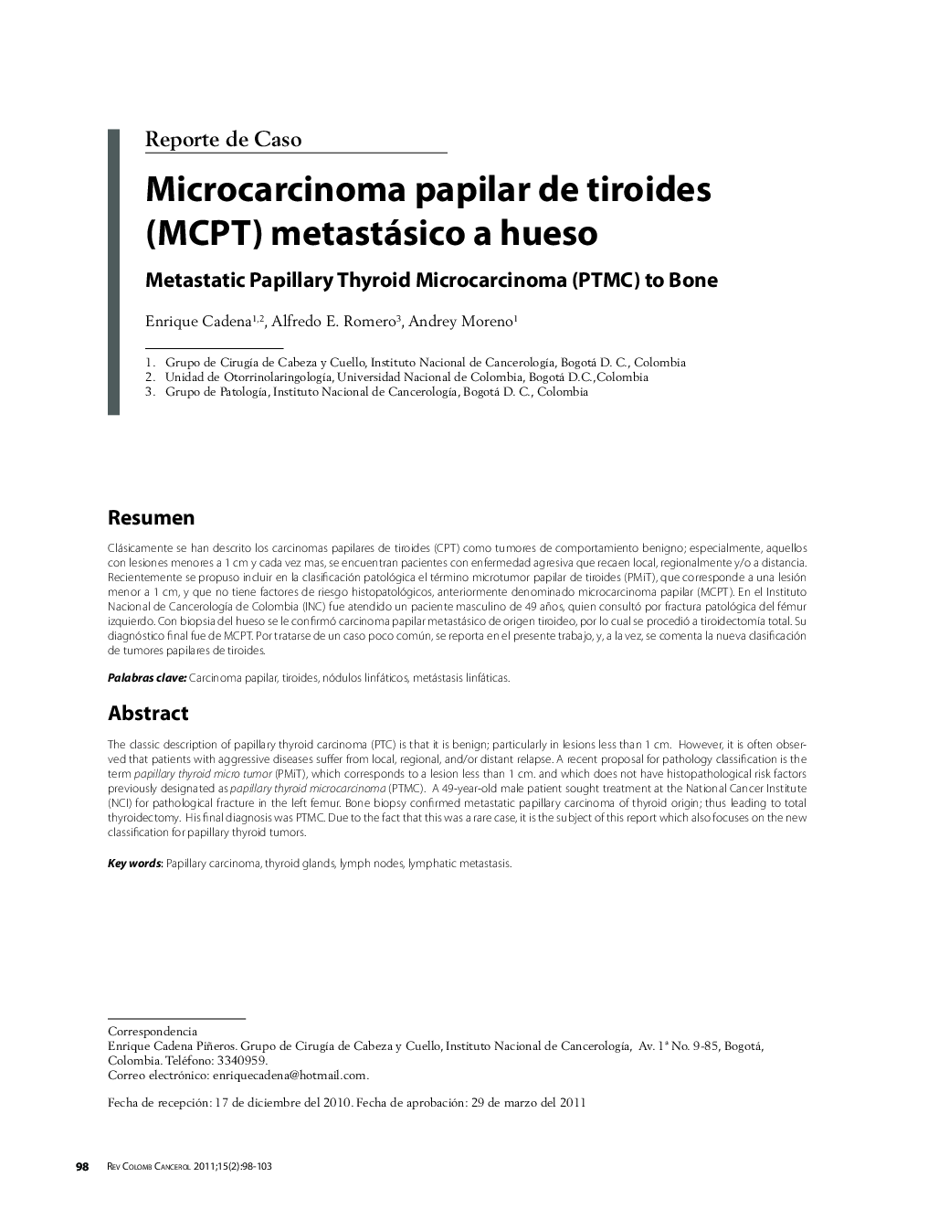 Microcarcinoma papilar de tiroides (MCPT) metastásico a huesoMetastatic Papillary Thyroid Microcarcinoma (PTMC) to Bone