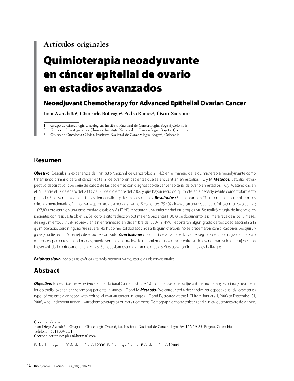 Quimioterapia neoadyuvante en cáncer epitelial de ovario en estadios avanzadosNeoadjuvant Chemotherapy for Advanced Epithelial Ovarian Cancer