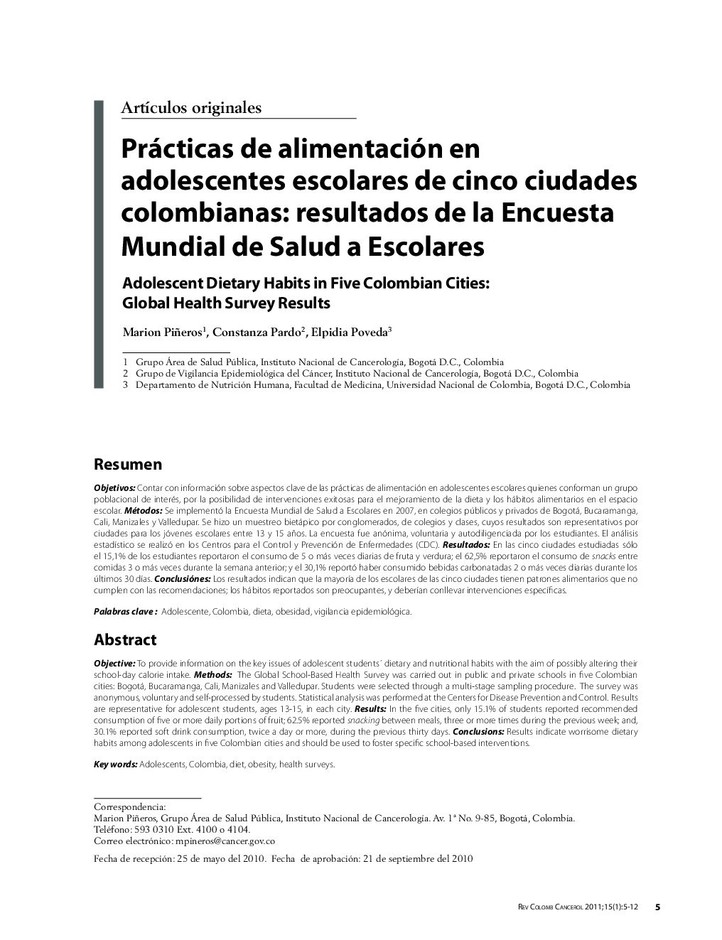 Prácticas de alimentación en adolescentes escolares de cinco ciudades colombianas: resultados de la Encuesta Mundial de Salud a EscolaresAdolescent Dietary Habits in Five Colombian Cities: Global Health Survey Results