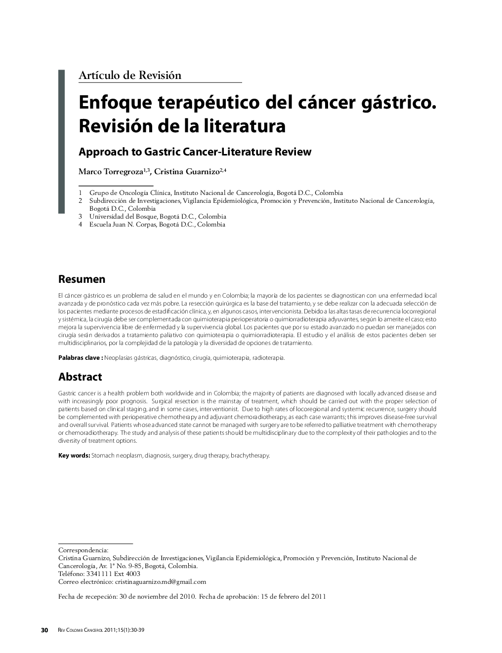 Enfoque terapéutico del cáncer gástrico. Revisión de la literaturaApproach to Gastric Cancer-Literature Review