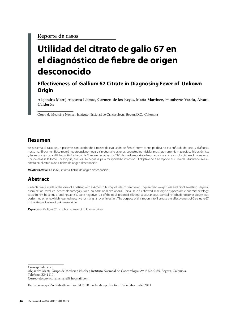 Utilidad del citrato de galio 67 en el diagnóstico de fiebre de origen desconocido