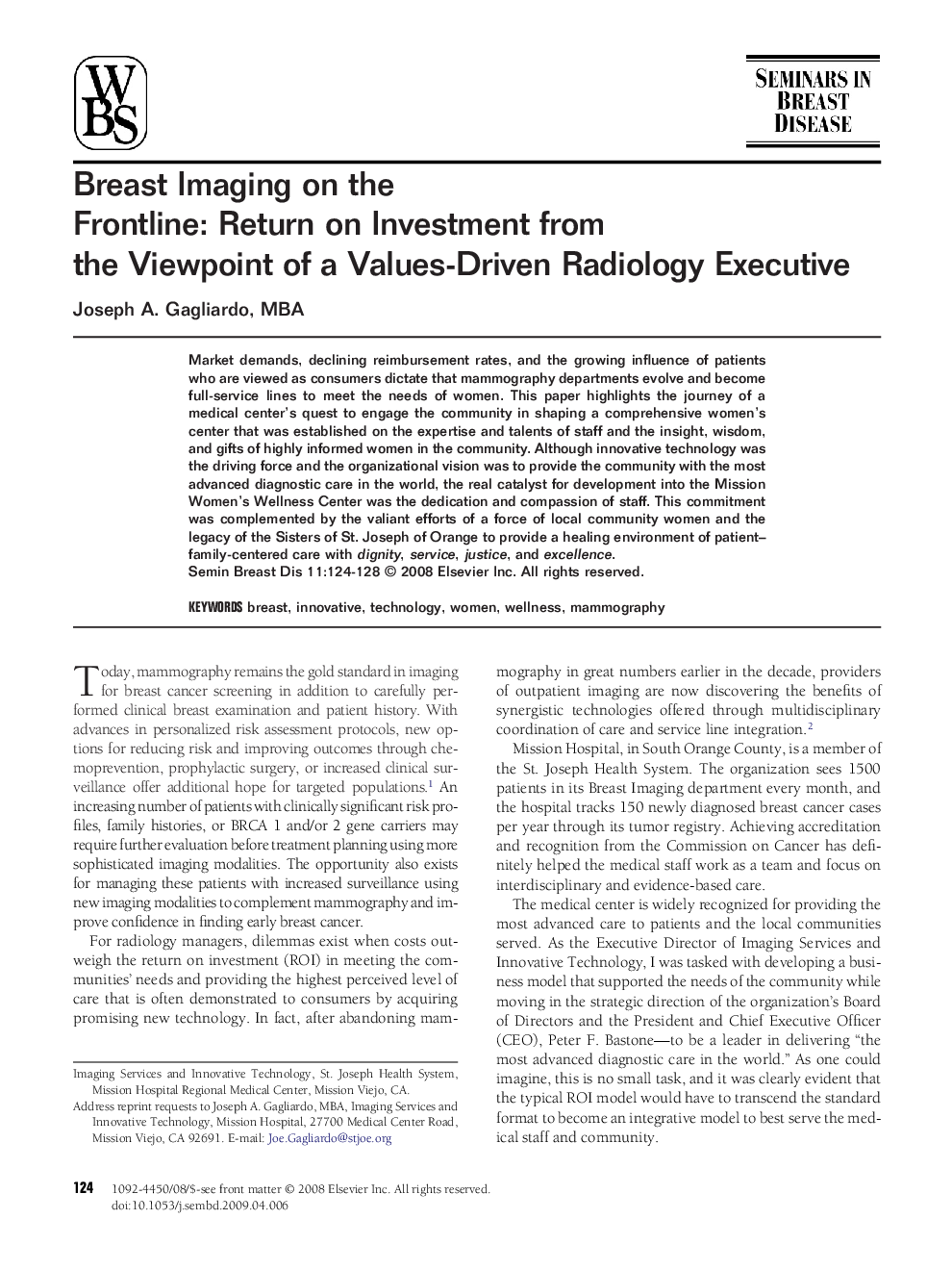 Breast Imaging on the Frontline: Return on Investment from the Viewpoint of a Values-Driven Radiology Executive