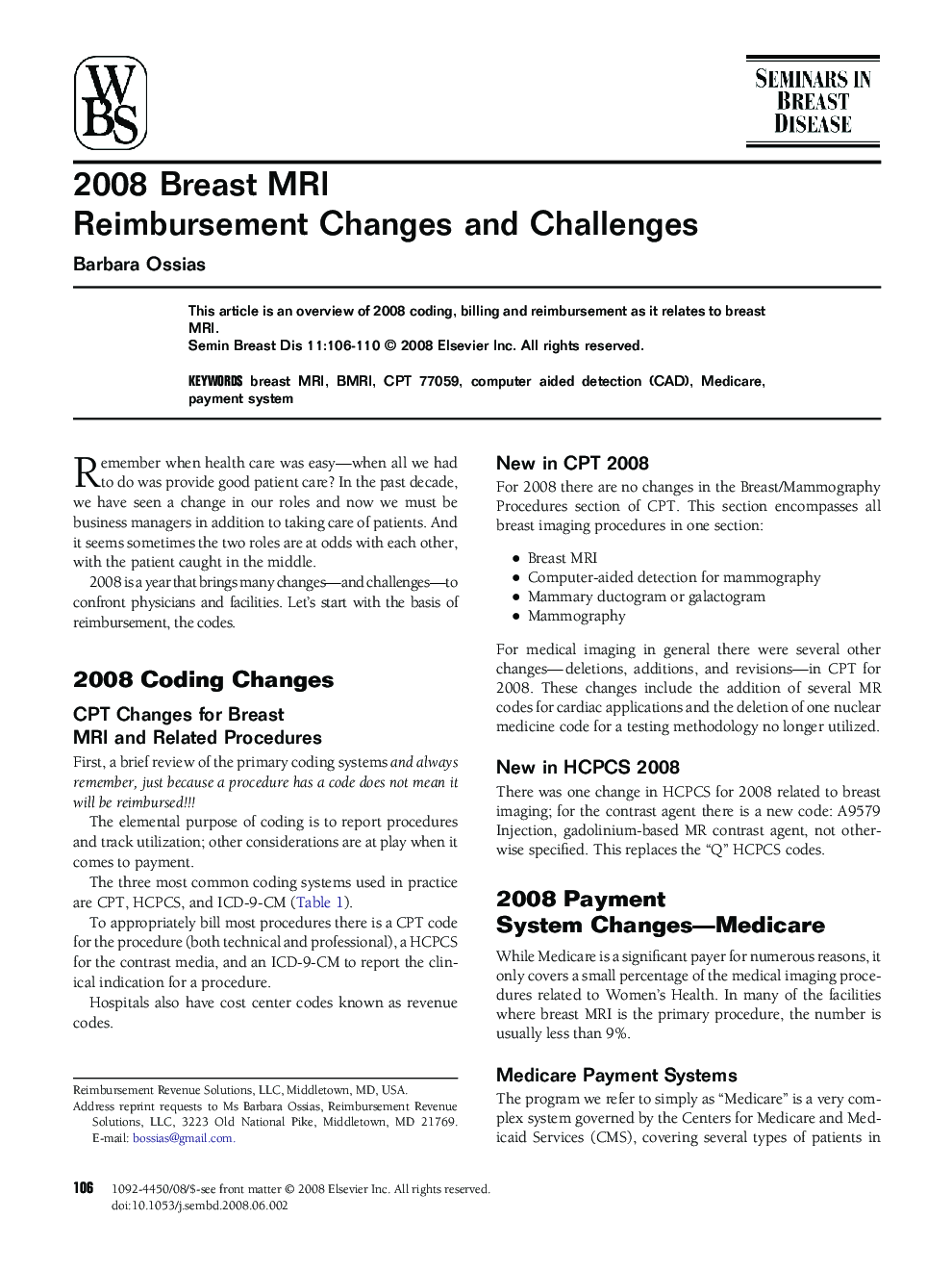 2008 Breast MRI Reimbursement Changes and Challenges