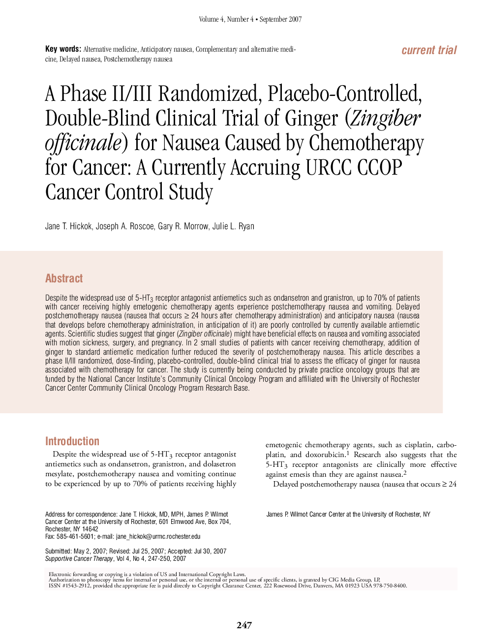 A Phase II/III Randomized, Placebo-Controlled, Double-Blind Clinical Trial of Ginger (Zingiber officinale) for Nausea Caused by Chemotherapy for Cancer: A Currently Accruing URCC CCOP Cancer Control Study