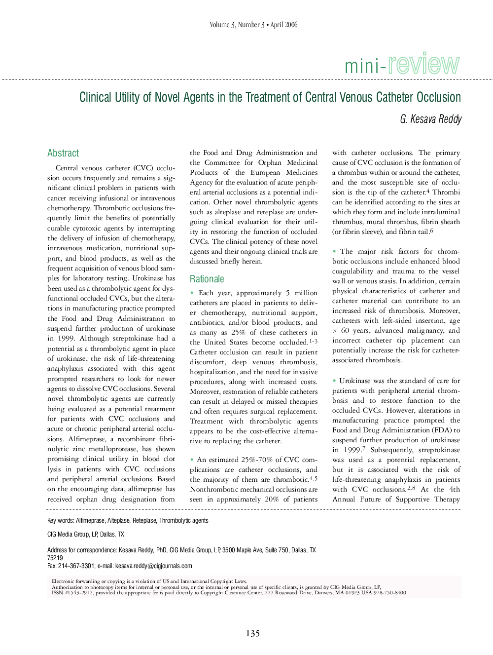 Clinical Utility of Novel Agents in the Treatment of Central Venous Catheter Occlusion