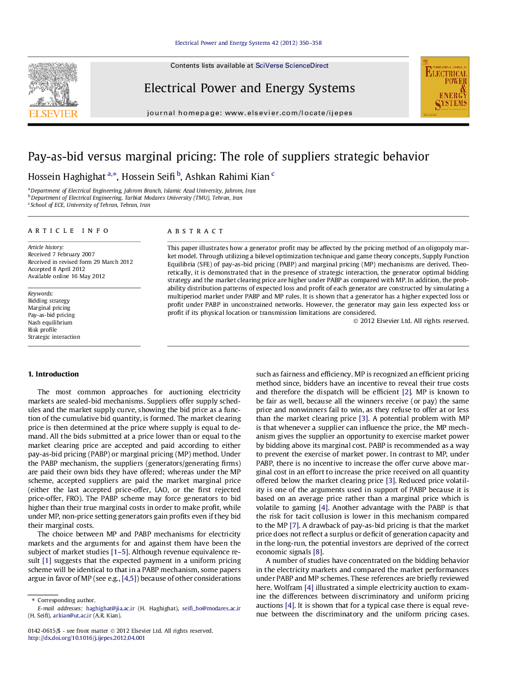 Pay-as-bid versus marginal pricing: The role of suppliers strategic behavior