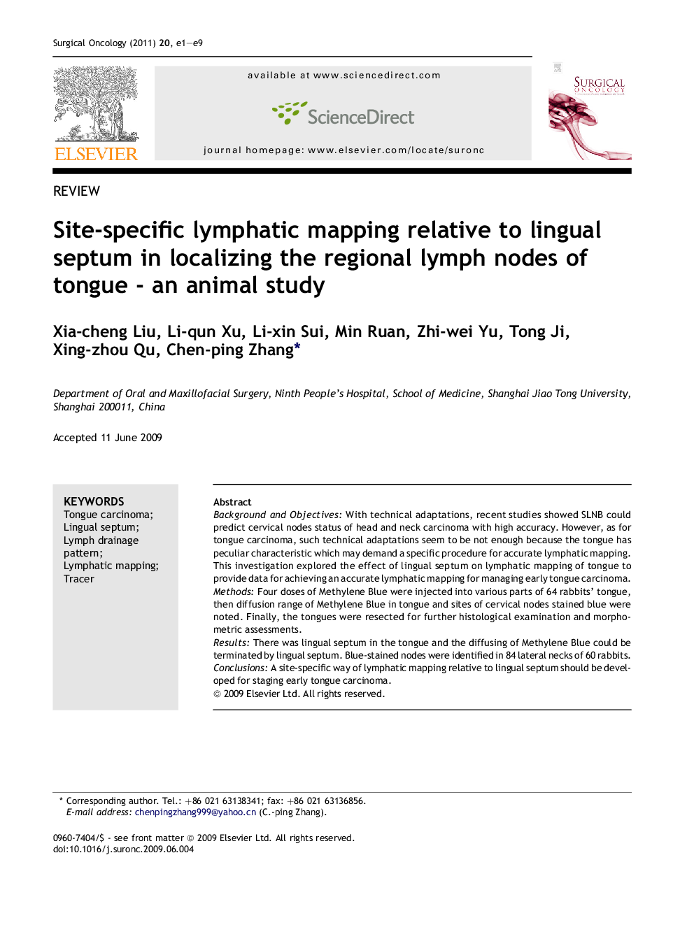 Site-specific lymphatic mapping relative to lingual septum in localizing the regional lymph nodes of tongue - an animal study