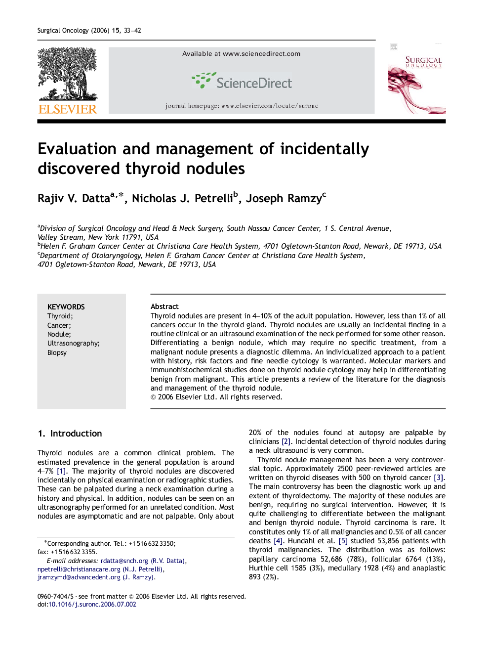 Evaluation and management of incidentally discovered thyroid nodules