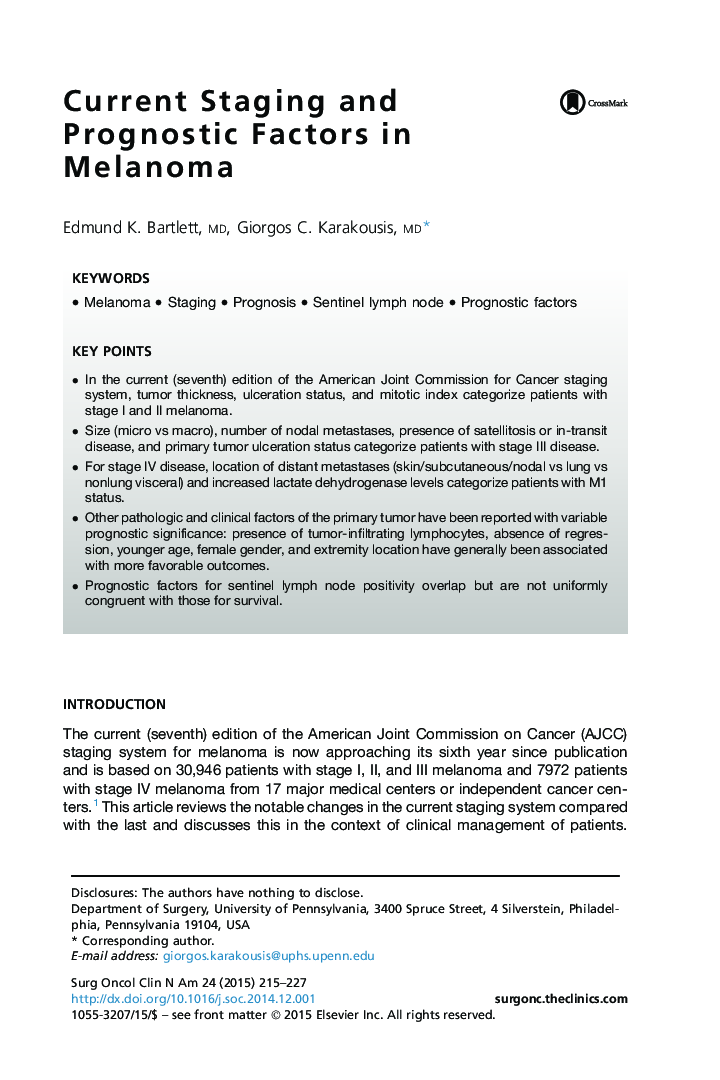 Current Staging and Prognostic Factors in Melanoma