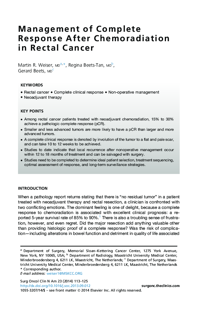 Management of Complete Response After Chemoradiation in Rectal Cancer