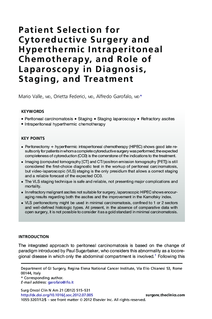 Patient Selection for Cytoreductive Surgery and Hyperthermic Intraperitoneal Chemotherapy, and Role of Laparoscopy in Diagnosis, Staging, and Treatment