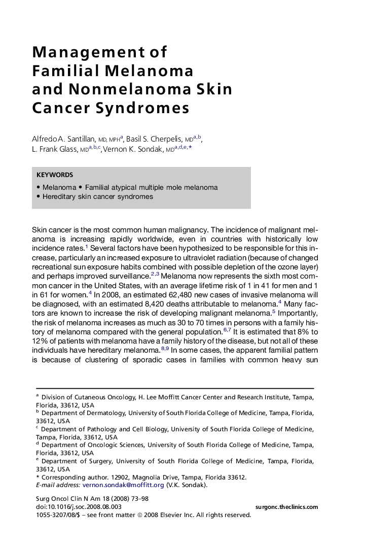 Management of Familial Melanoma and Nonmelanoma Skin Cancer Syndromes