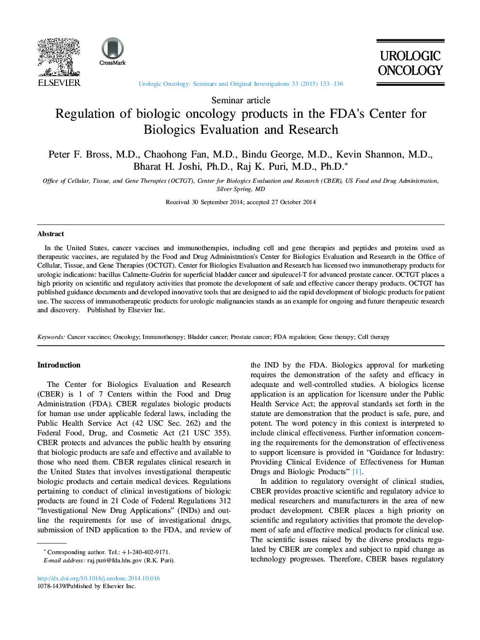 Regulation of biologic oncology products in the FDA׳s Center for Biologics Evaluation and Research