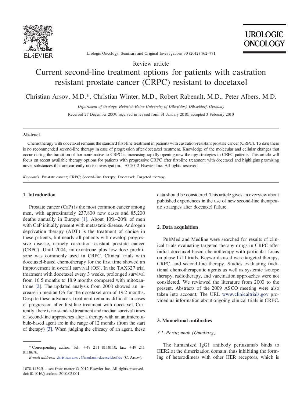 Current second-line treatment options for patients with castration resistant prostate cancer (CRPC) resistant to docetaxel