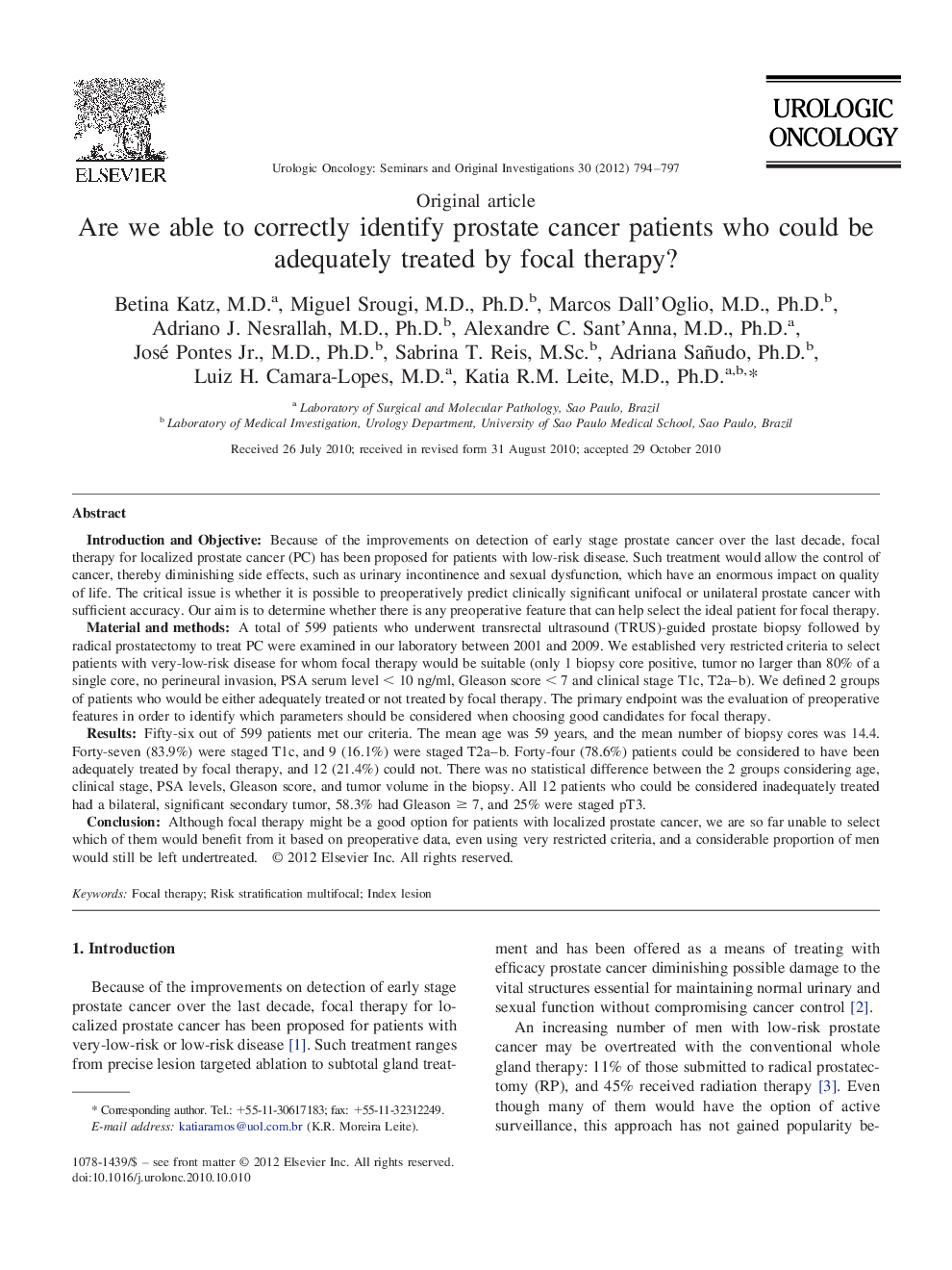 Are we able to correctly identify prostate cancer patients who could be adequately treated by focal therapy?