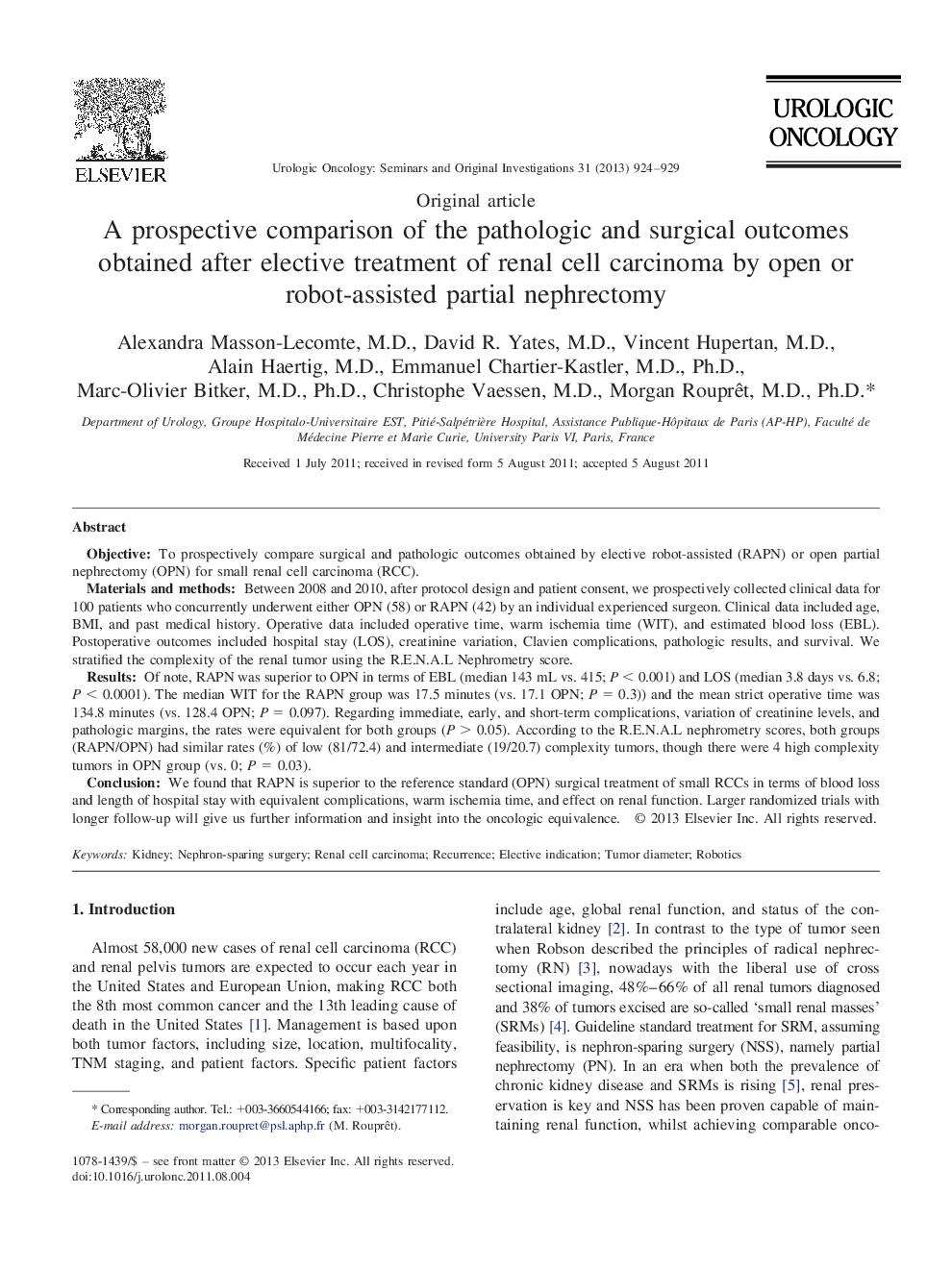 A prospective comparison of the pathologic and surgical outcomes obtained after elective treatment of renal cell carcinoma by open or robot-assisted partial nephrectomy