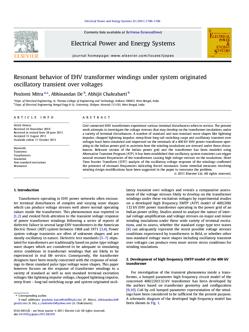 Resonant behavior of EHV transformer windings under system originated oscillatory transient over voltages