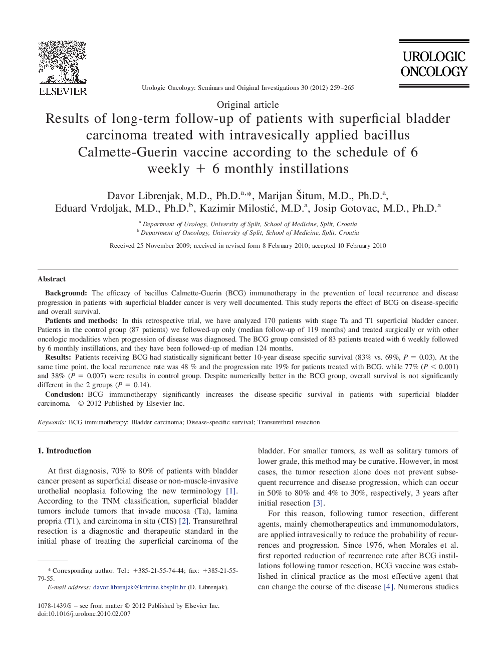 Results of long-term follow-up of patients with superficial bladder carcinoma treated with intravesically applied bacillus Calmette-Guerin vaccine according to the schedule of 6 weekly + 6 monthly instillations