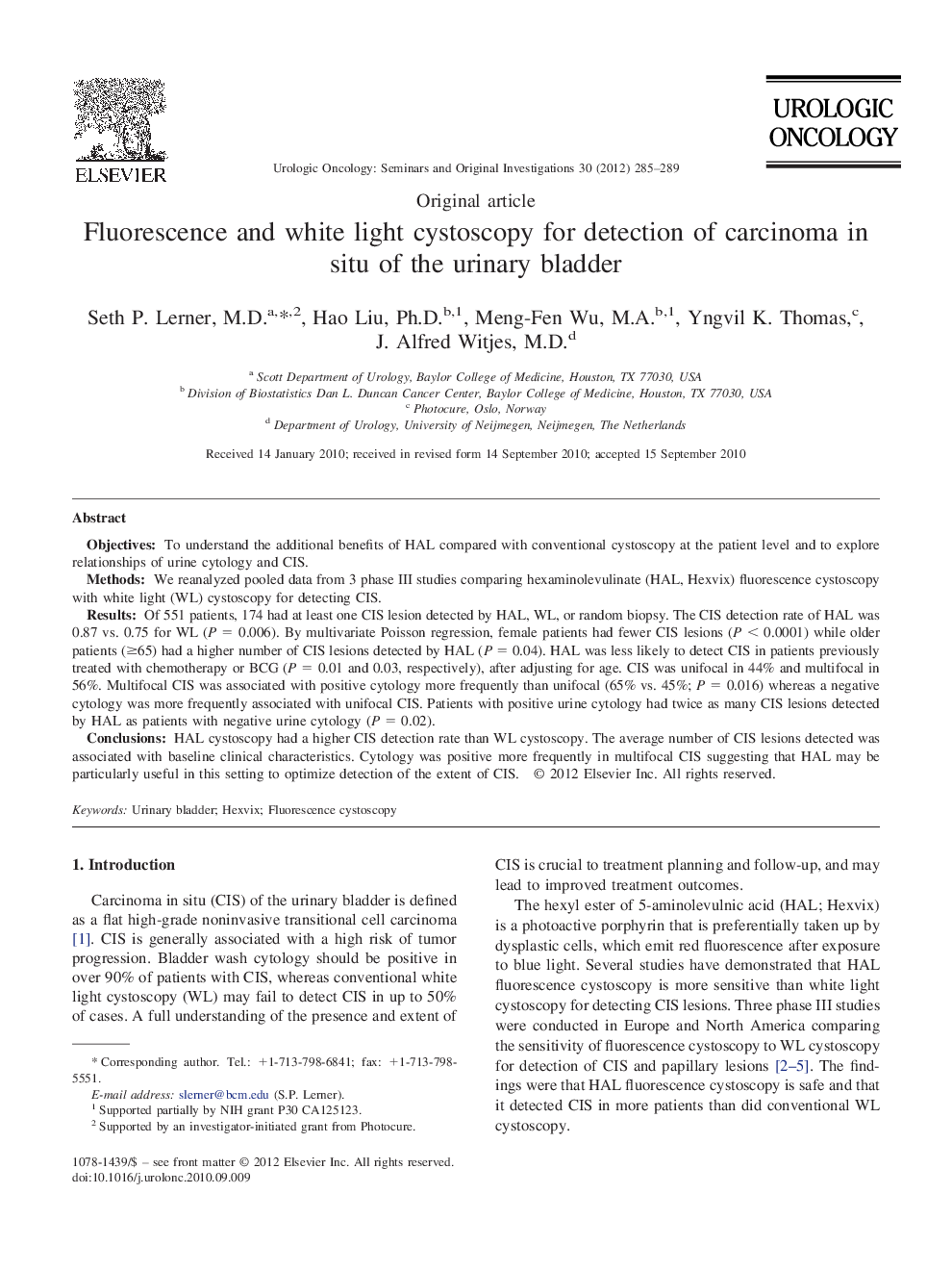 Fluorescence and white light cystoscopy for detection of carcinoma in situ of the urinary bladder