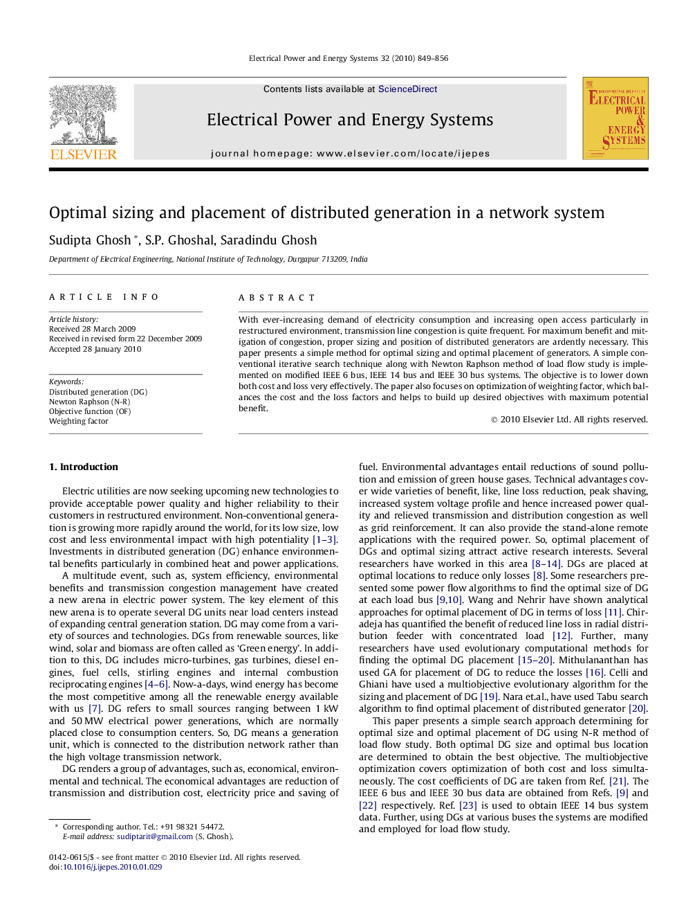 Optimal sizing and placement of distributed generation in a network system