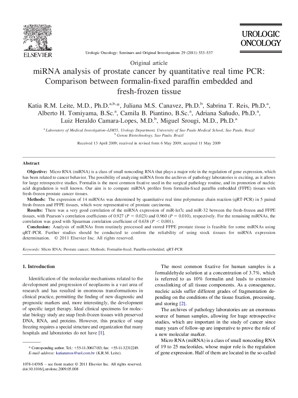 miRNA analysis of prostate cancer by quantitative real time PCR: Comparison between formalin-fixed paraffin embedded and fresh-frozen tissue