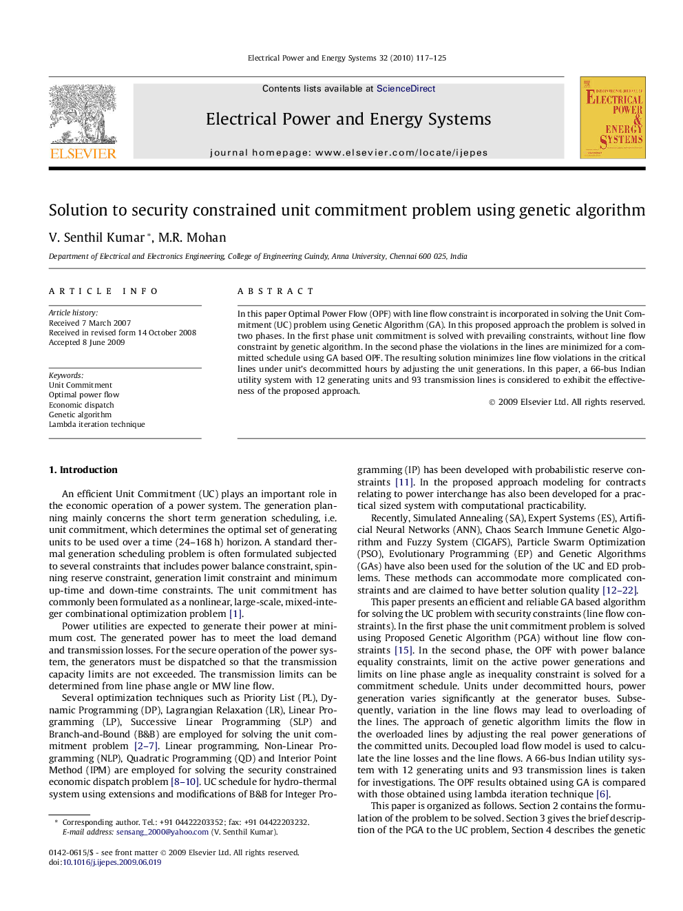 Solution to security constrained unit commitment problem using genetic algorithm