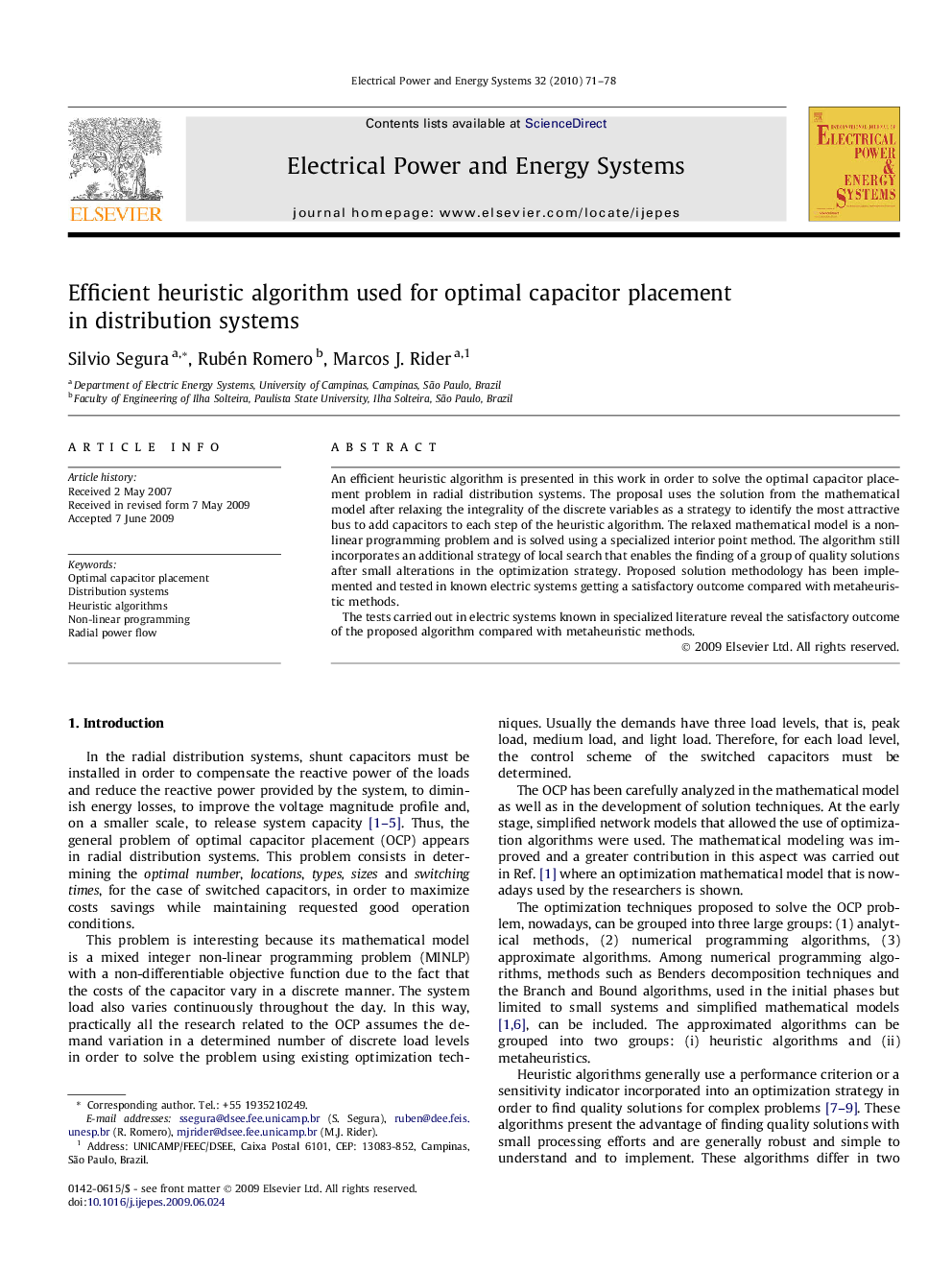 Efficient heuristic algorithm used for optimal capacitor placement in distribution systems