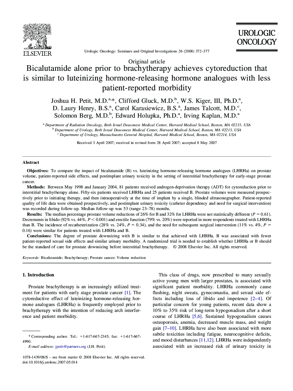 Bicalutamide alone prior to brachytherapy achieves cytoreduction that is similar to luteinizing hormone-releasing hormone analogues with less patient-reported morbidity