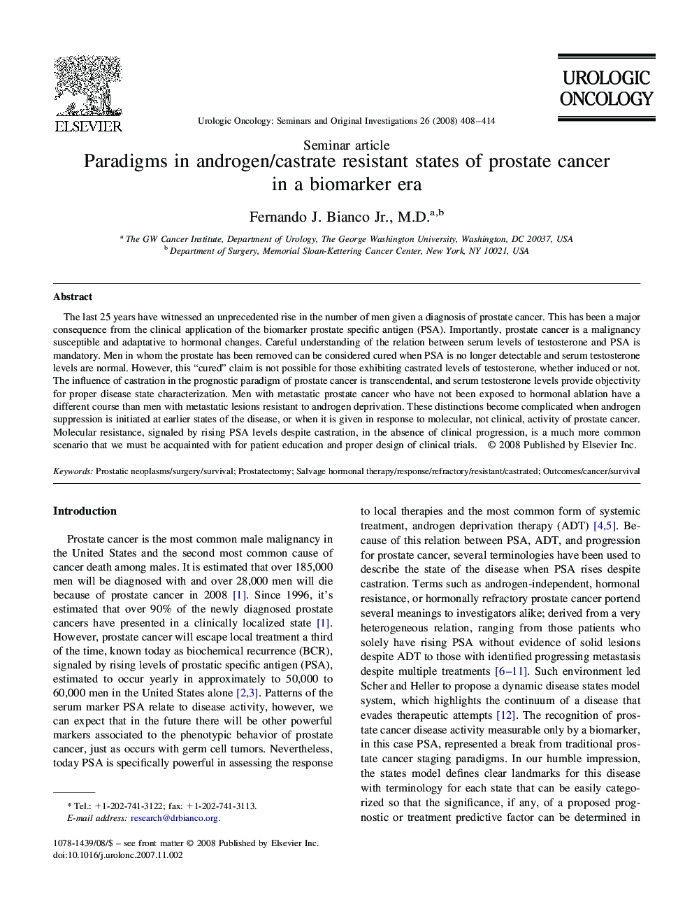 Paradigms in androgen/castrate resistant states of prostate cancer in a biomarker era