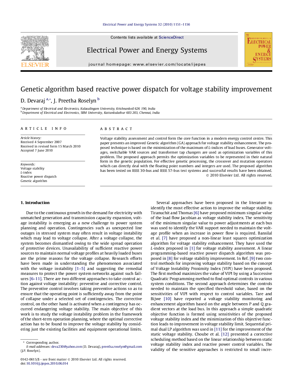 Genetic algorithm based reactive power dispatch for voltage stability improvement