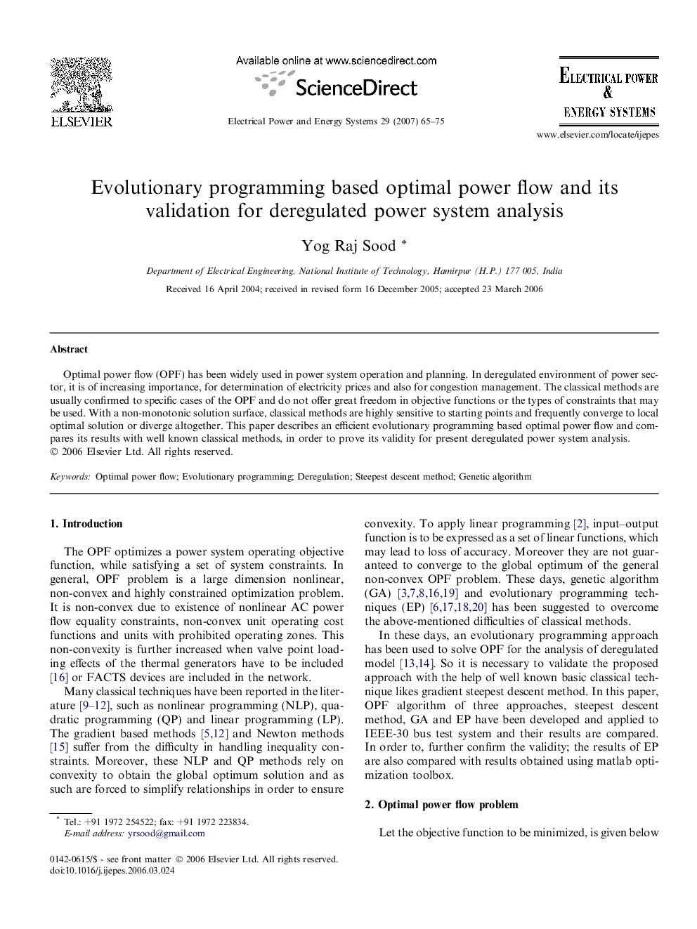 Evolutionary programming based optimal power flow and its validation for deregulated power system analysis