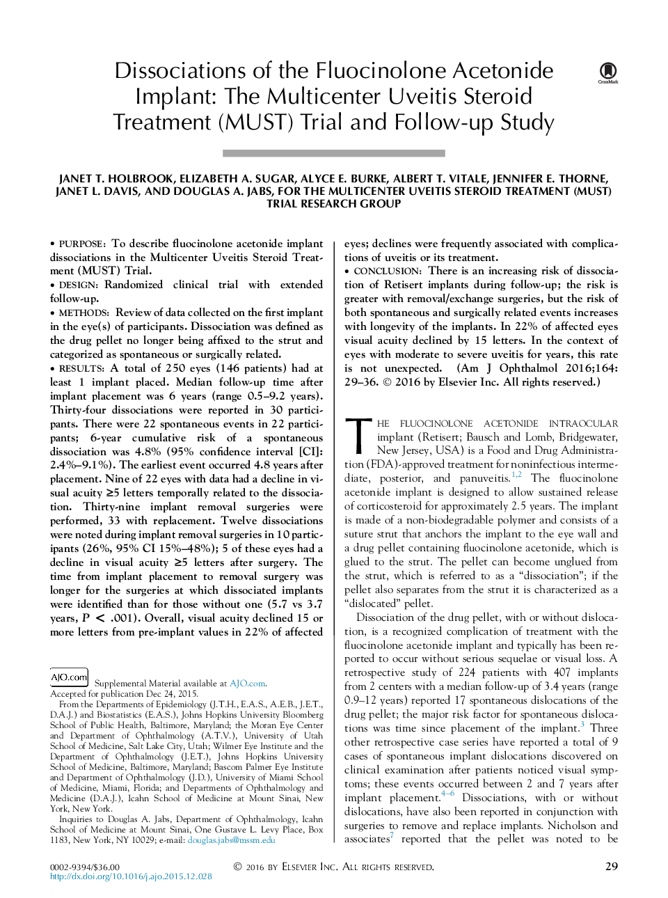 Dissociations of the Fluocinolone Acetonide Implant: The Multicenter Uveitis Steroid Treatment (MUST) Trial and Follow-up Study 
