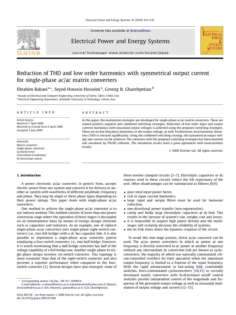 Reduction of THD and low order harmonics with symmetrical output current for single-phase ac/ac matrix converters