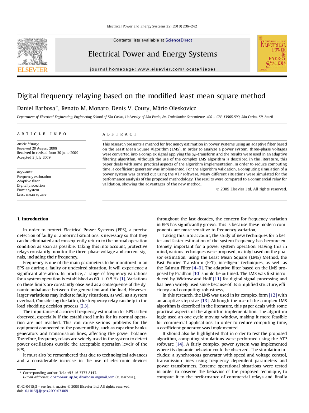 Digital frequency relaying based on the modified least mean square method