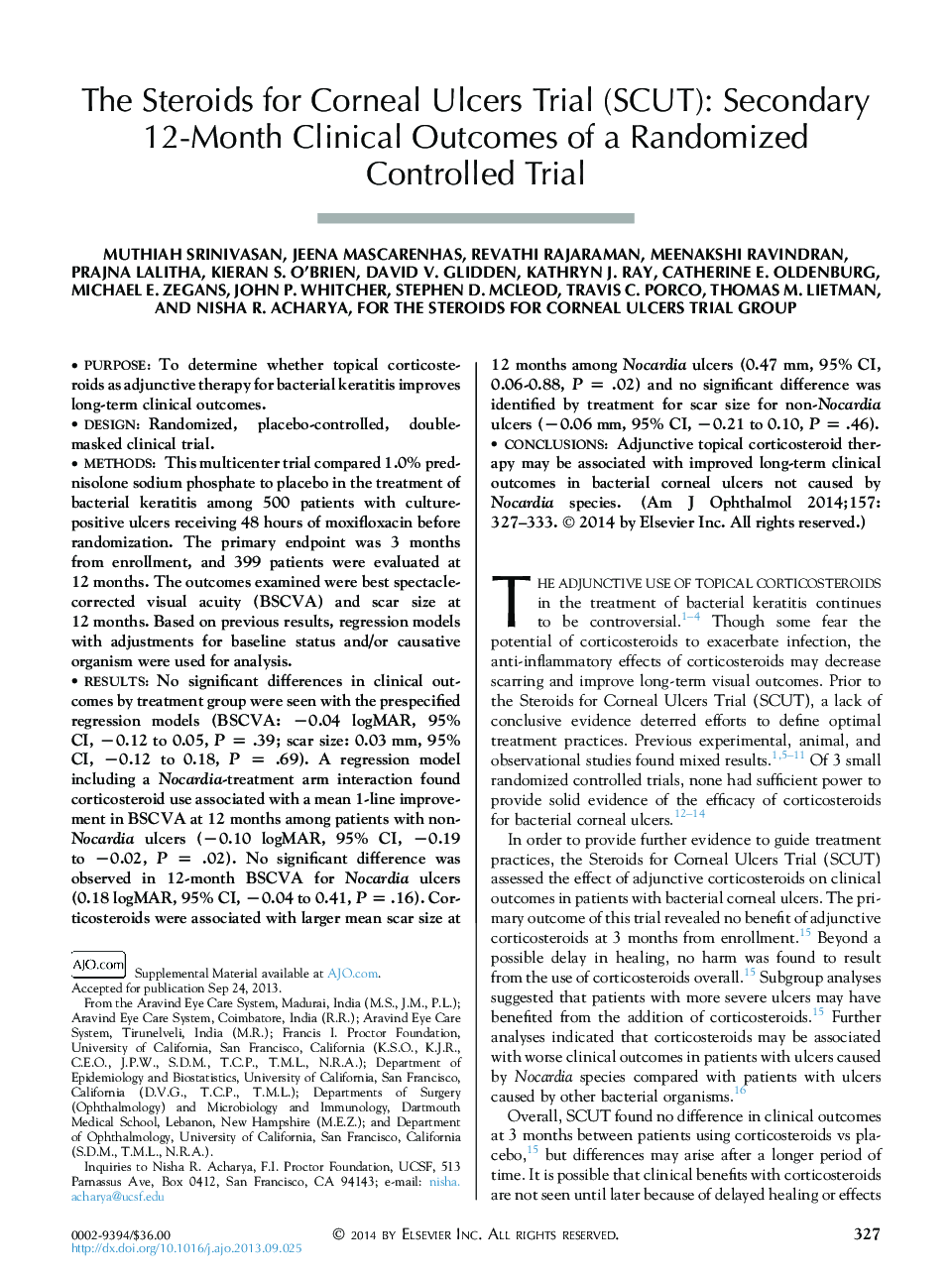 The Steroids for Corneal Ulcers Trial (SCUT): Secondary 12-Month Clinical Outcomes of a Randomized Controlled Trial
