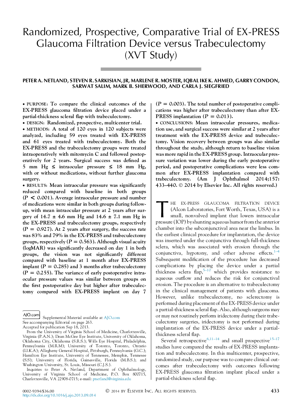 Randomized, Prospective, Comparative Trial of EX-PRESS Glaucoma Filtration Device versus Trabeculectomy (XVTÂ Study)