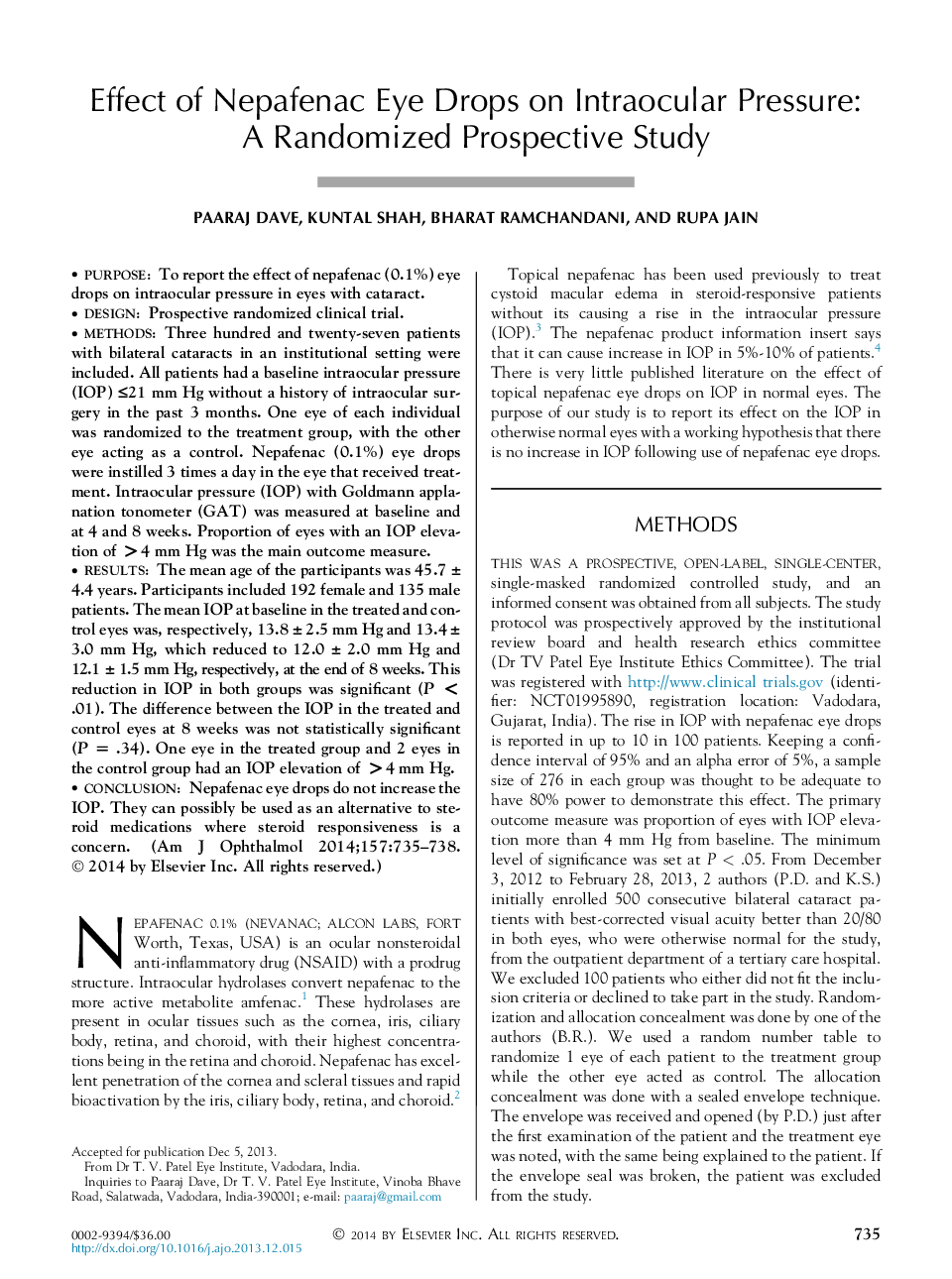 Effect of Nepafenac Eye Drops on Intraocular Pressure: AÂ Randomized Prospective Study