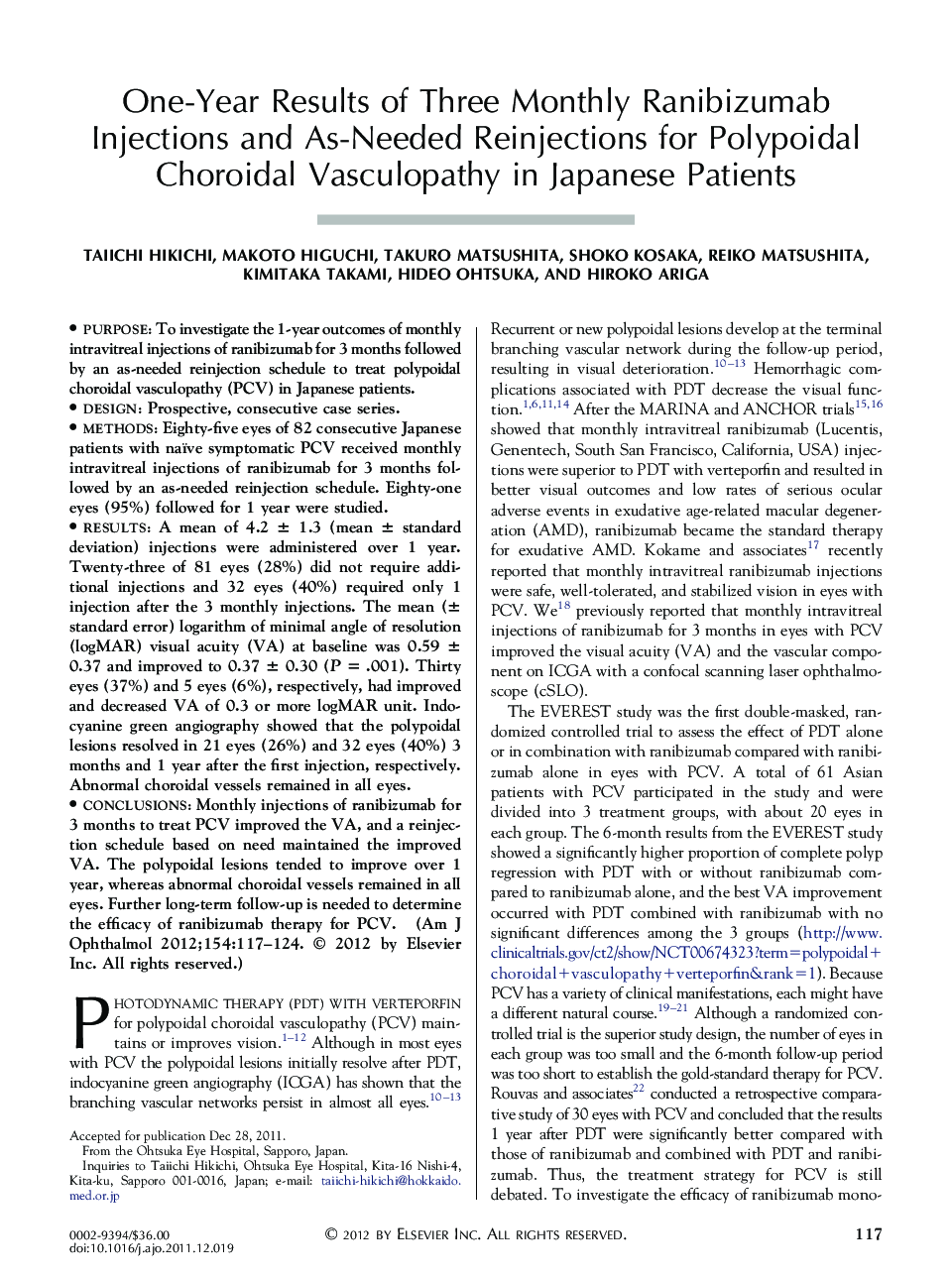 One-Year Results of Three Monthly Ranibizumab Injections and As-Needed Reinjections for Polypoidal Choroidal Vasculopathy in Japanese Patients