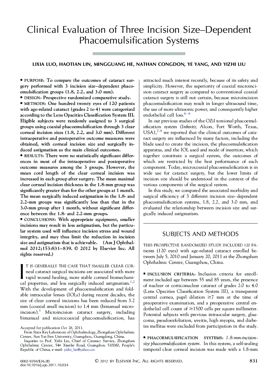 Clinical Evaluation of Three Incision Size-Dependent Phacoemulsification Systems