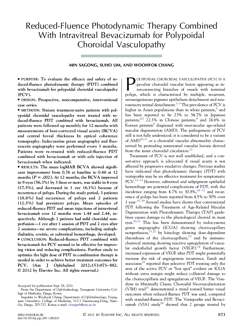 Reduced-Fluence Photodynamic Therapy Combined With Intravitreal Bevacizumab for Polypoidal Choroidal Vasculopathy