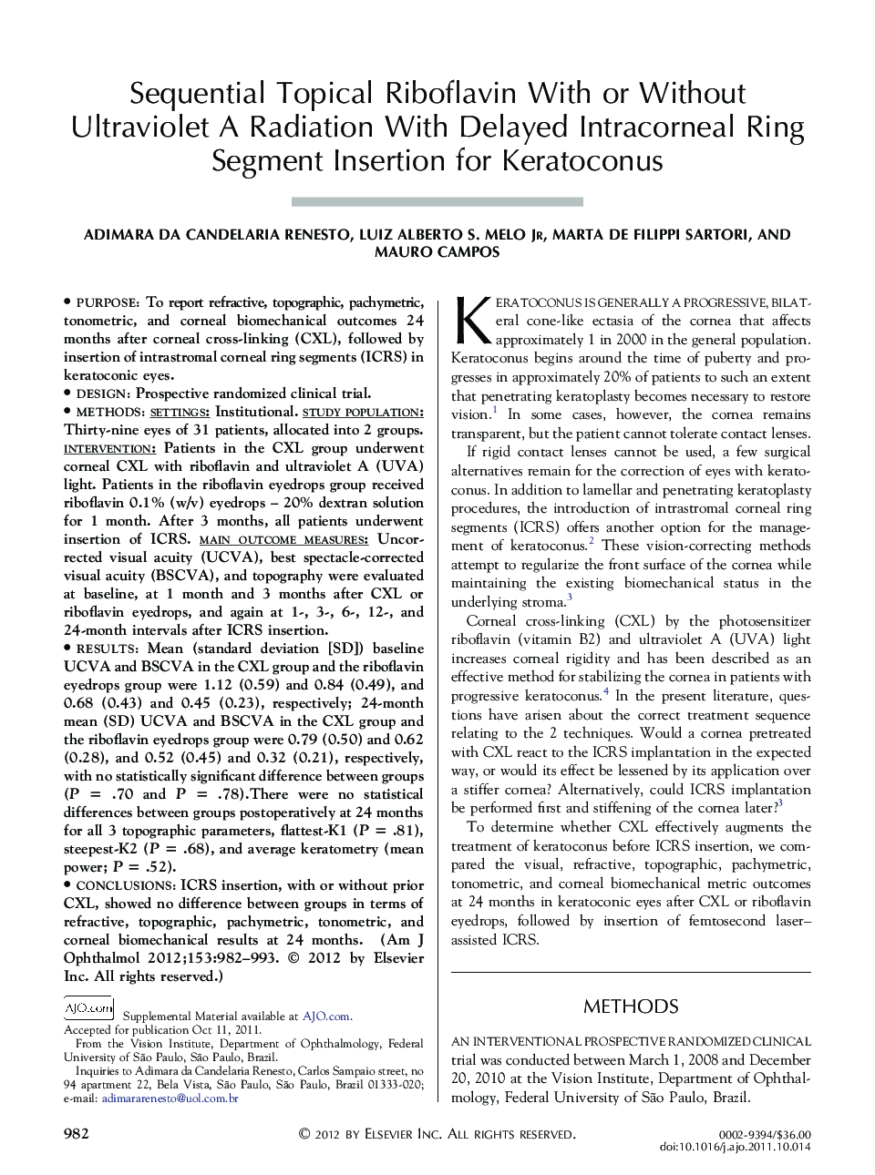Sequential Topical Riboflavin With or Without Ultraviolet A Radiation With Delayed Intracorneal Ring Segment Insertion for Keratoconus
