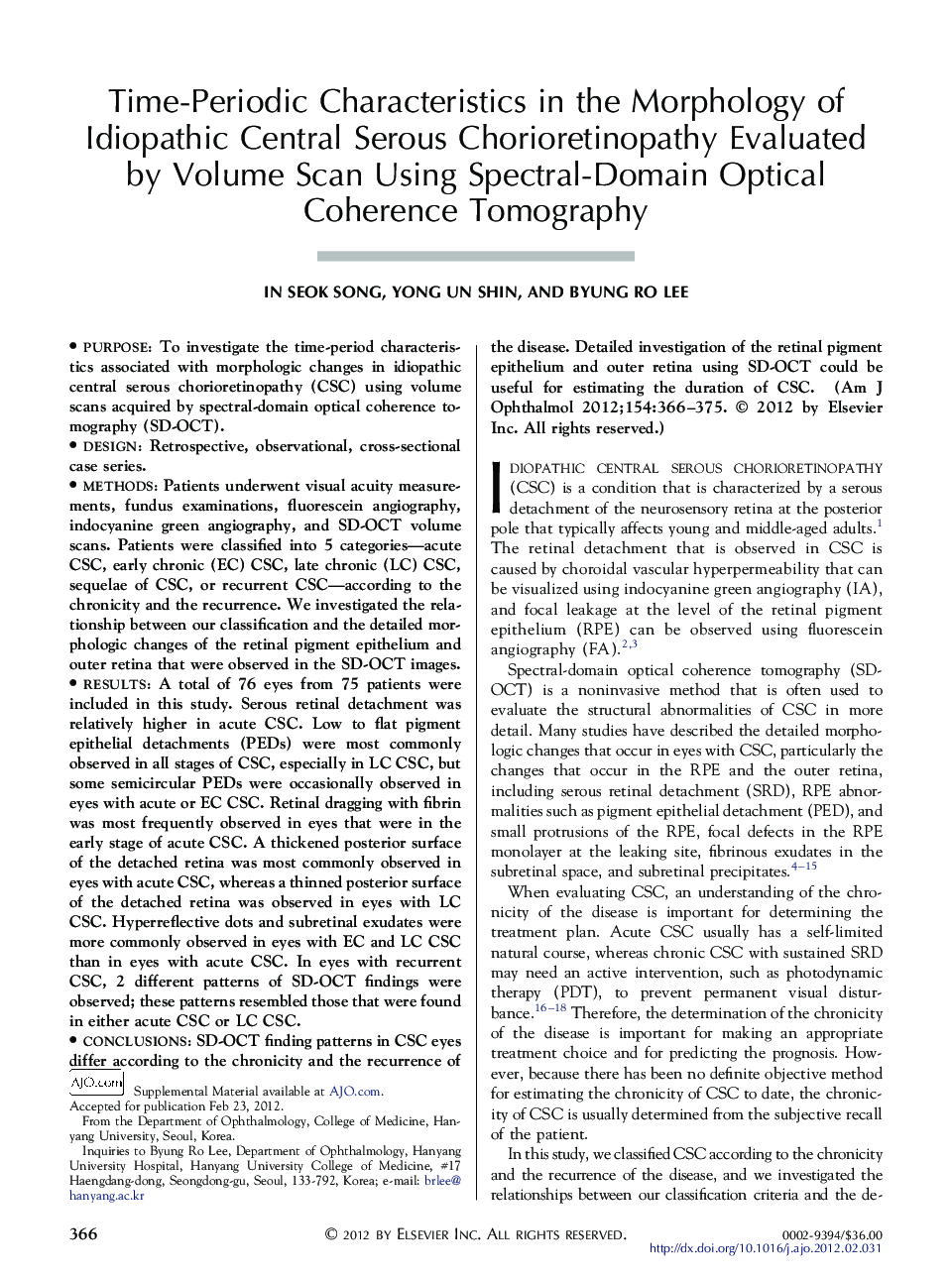 Time-Periodic Characteristics in the Morphology of Idiopathic Central Serous Chorioretinopathy Evaluated by Volume Scan Using Spectral-Domain Optical Coherence Tomography