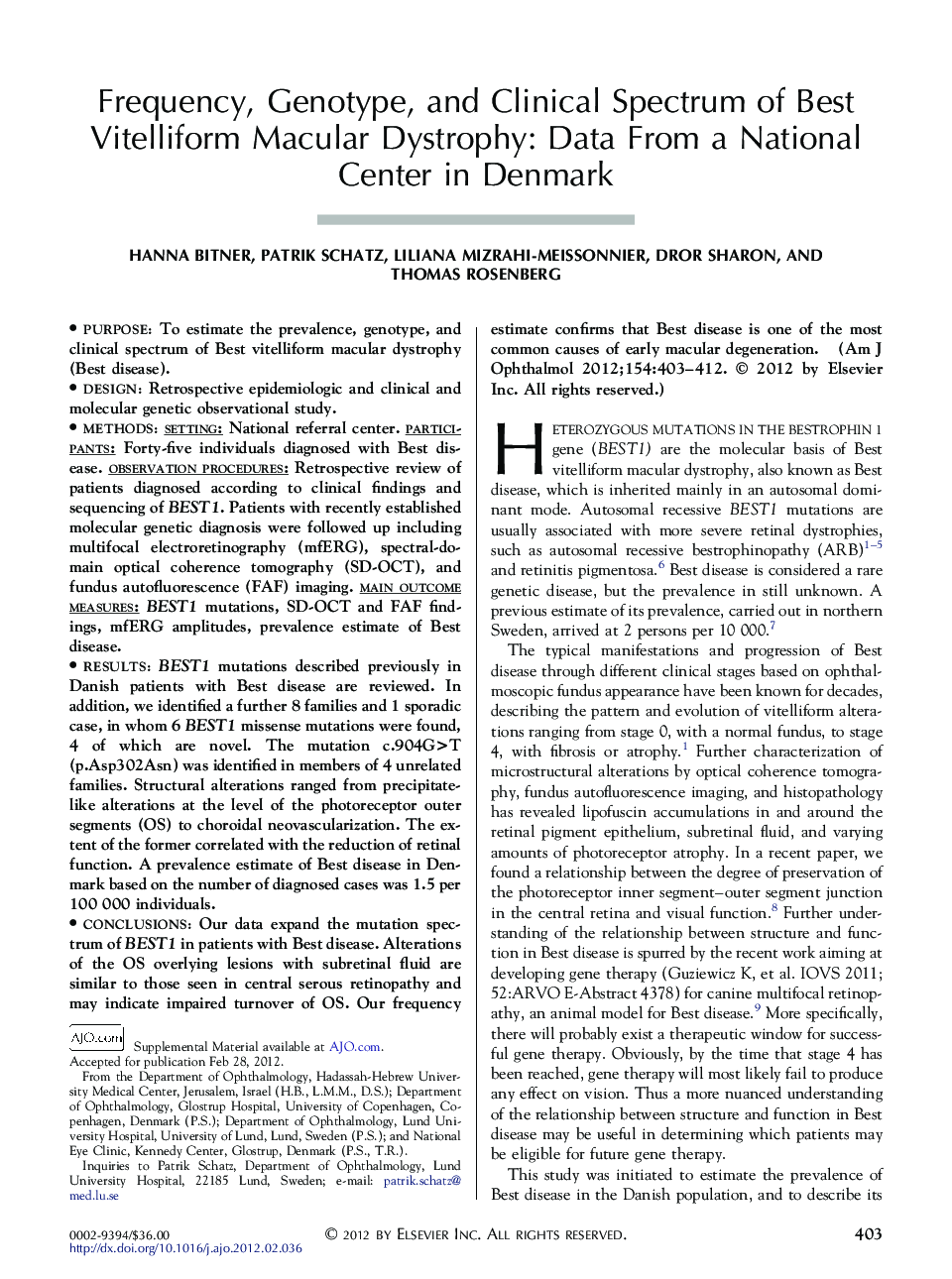 Frequency, Genotype, and Clinical Spectrum of Best Vitelliform Macular Dystrophy: Data From a National Center in Denmark