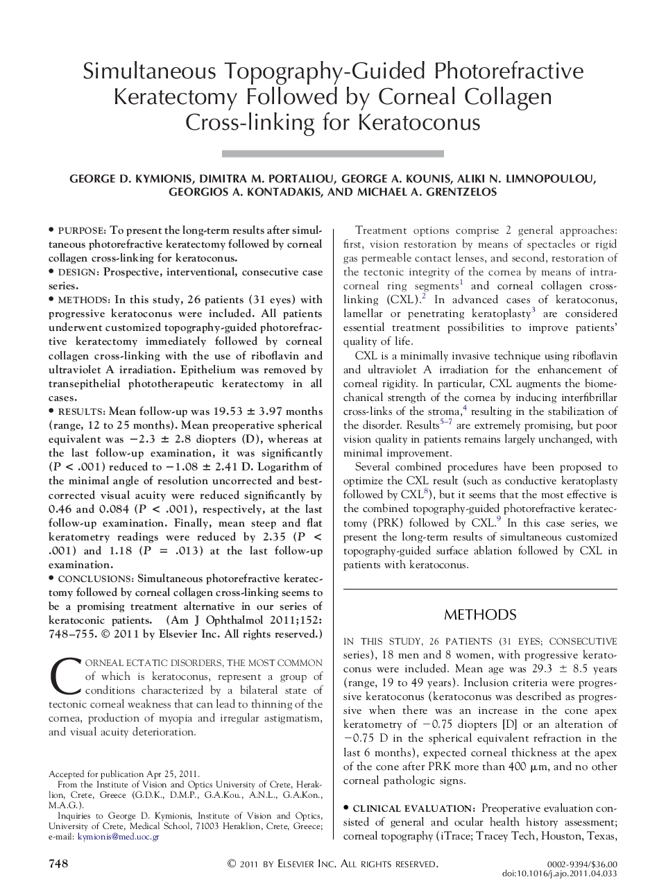 Simultaneous Topography-Guided Photorefractive Keratectomy Followed by Corneal Collagen Cross-linking for Keratoconus