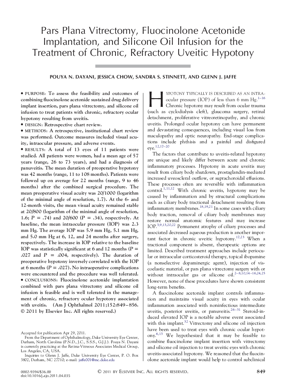 Pars Plana Vitrectomy, Fluocinolone Acetonide Implantation, and Silicone Oil Infusion for the Treatment of Chronic, Refractory Uveitic Hypotony