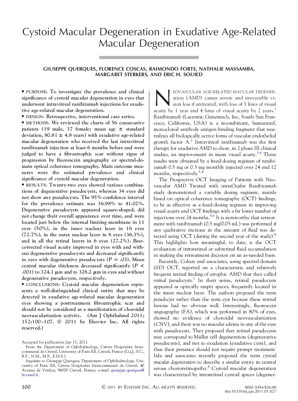 Cystoid Macular Degeneration in Exudative Age-Related Macular Degeneration
